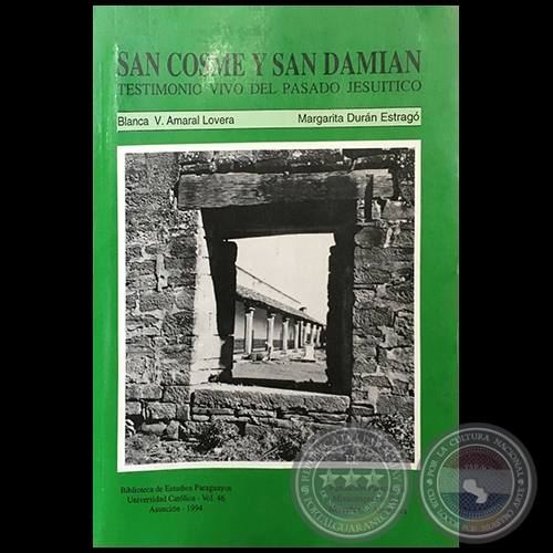 SAN COSME Y SAN DAMIÁN -  Autoras: BLANCA V. AMARAL LOVERA y MARGARITA DURÁN ESTRAGO - Año 1994